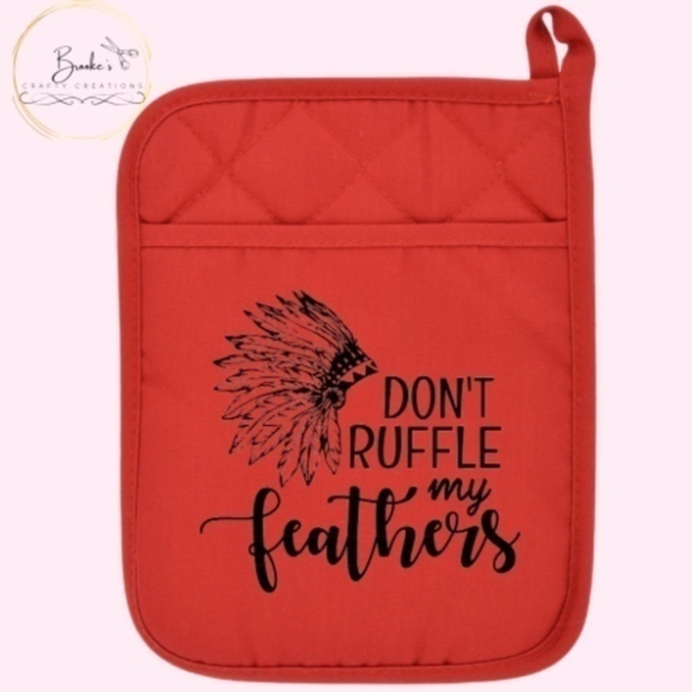 Native American Don't Ruffle My Feathers Red Pot Holder Mitt
